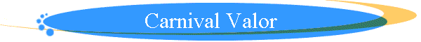 Carnival Valor